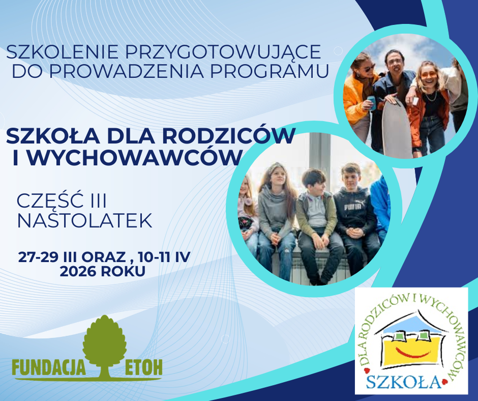 Szkoła dla rodziców i wychowawców część III 