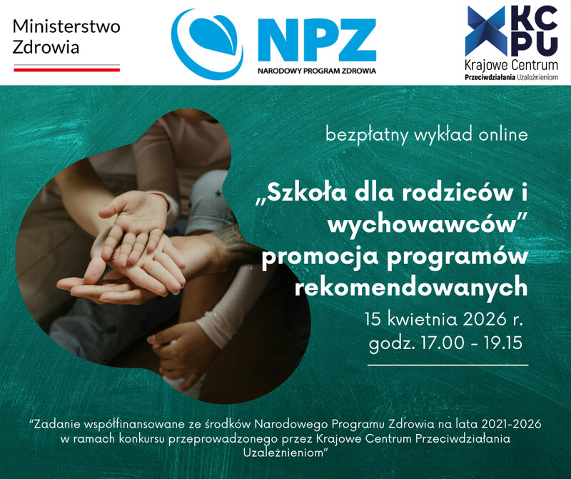 „Szkoła dla rodziców i wychowawców” – promocja programów rekomendowanych 