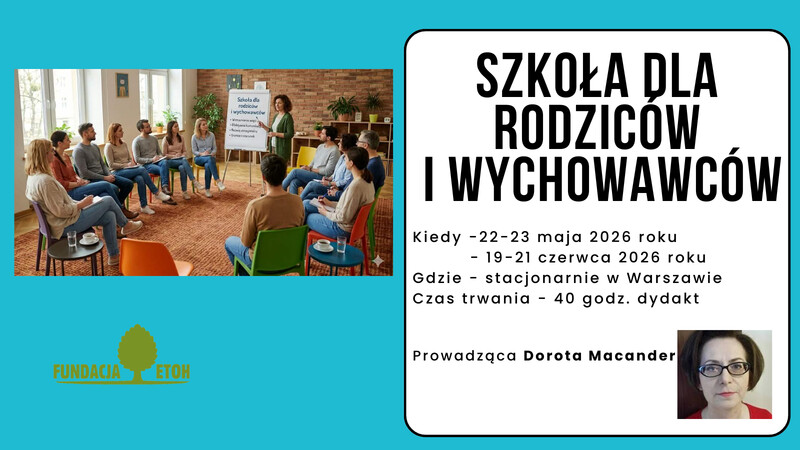 Szkoła dla rodziców i wychowawców część I