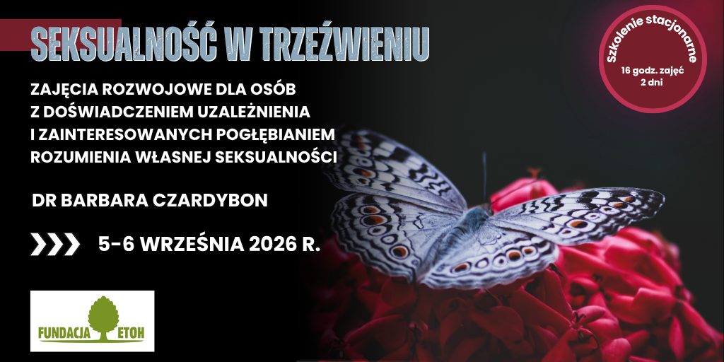 Seksualność w trzeźwieniu wrzesień 2026