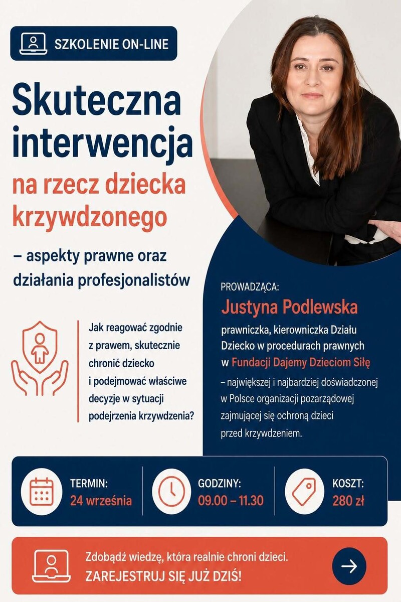 Skuteczna interwencja na rzecz dziecka krzywdzonego – aspekty prawne oraz działania profesjonalistów