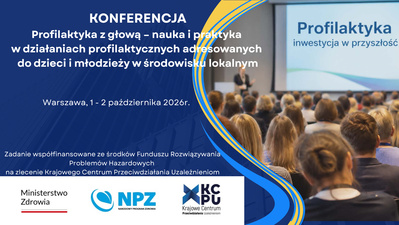 Profilaktyka z głową – nauka i praktyka w działaniach profilaktycznych adresowanych do dzieci i młodzieży w środowisku lokalnym