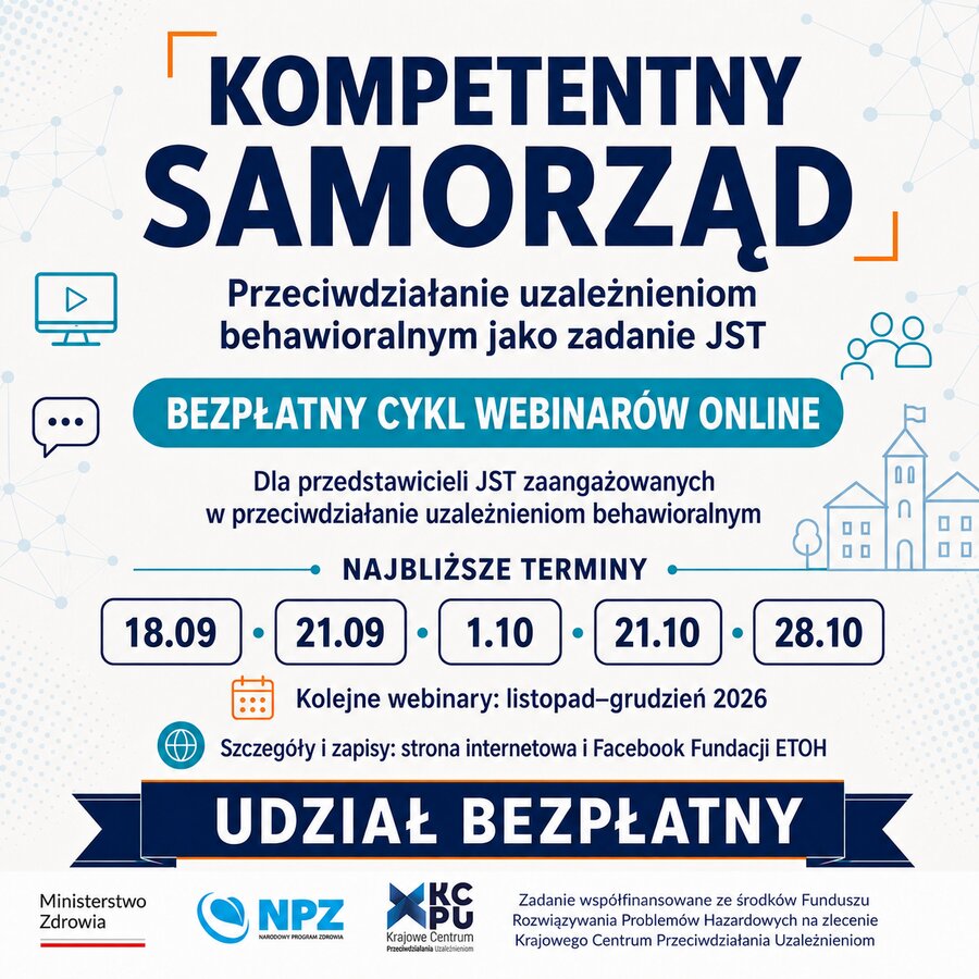 Kompetentny Samorząd – przeciwdziałanie uzależnieniom behawioralnym jako zadanie JST